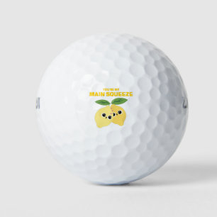 You're My Main Squeeze Golf Balls