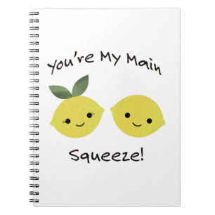 You're My Main Squeeze Lemons Notebook
