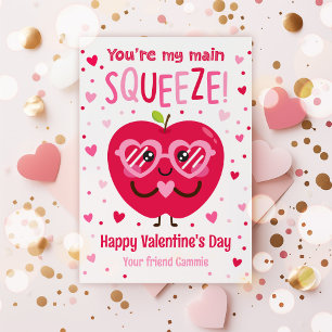 You're My Main Squeeze Valentine Classroom Card