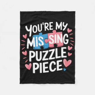 You're My Missing Puzzle Piece Valentine Matching  Fleece Blanket