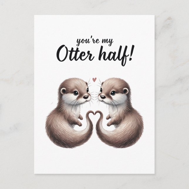 You're My Otter Half  Postcard (Front)