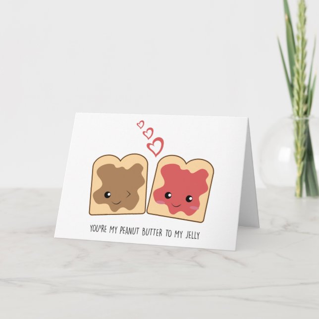 You're my Peanut Butter to my Jelly Kawaii Cute Holiday Card (Front)