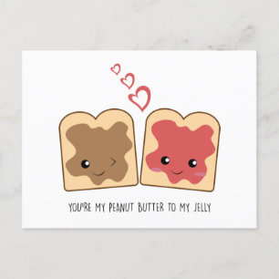 You're my Peanut Butter to my Jelly Kawaii Cute Holiday Postcard