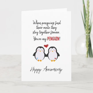 You're my PENGUIN Anniversary Card