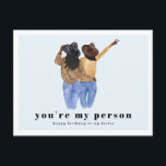 You're My Person | Best Friend Birthday Postcard<br><div class="desc">Remembering your friend on their birthday with a card already shows you care, but if you love them like family, or they truly are your best friend, a custom card is a must! Please let me know if you need any changes to hair colour/style. Add your custom wording to this...</div>