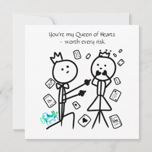 You're My Queen of Hearts Card