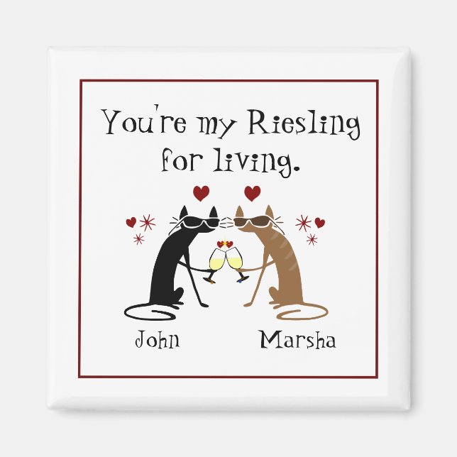 You're My Riesling for Living Magnet (Front)
