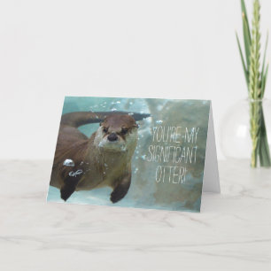 You're my significant otter funny valentine cute holiday card