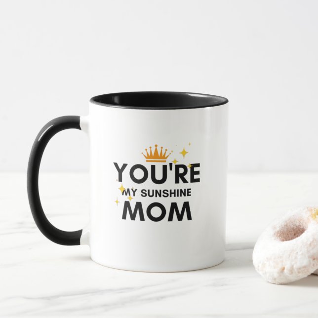 You're My Sunshine Mum mug (With Donut)