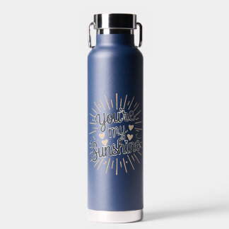 You're My Sunshine Water Bottle