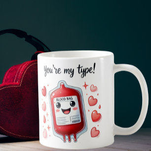 You're My Type Mug