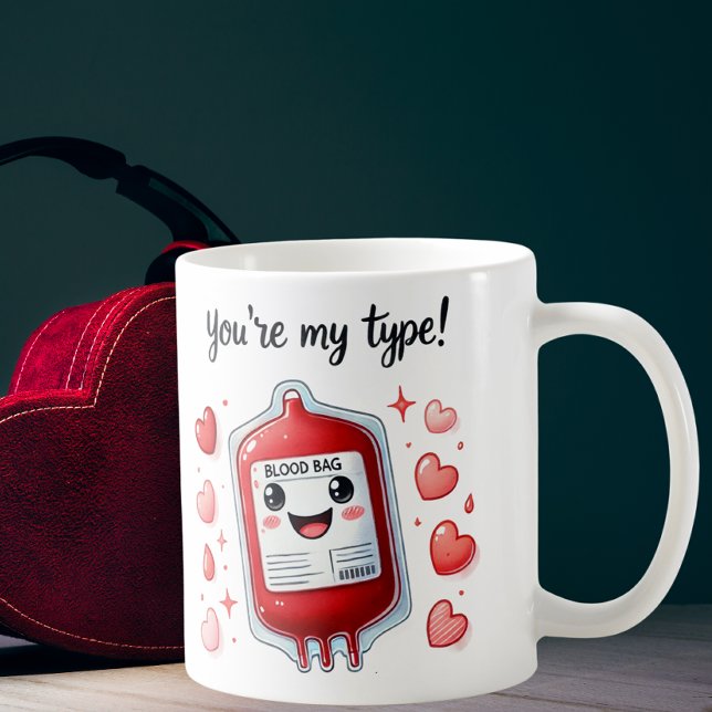 You're My Type Mug (Creator Uploaded)