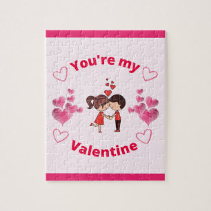 You're my Valentine Jigsaw Puzzle