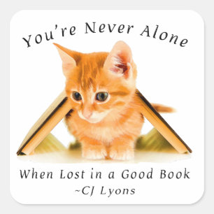 You're Never Alone Square Sticker