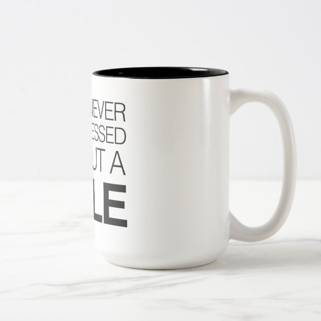 You're  Never Fully Dressed Without a Smile Two-Tone Coffee Mug (Right)