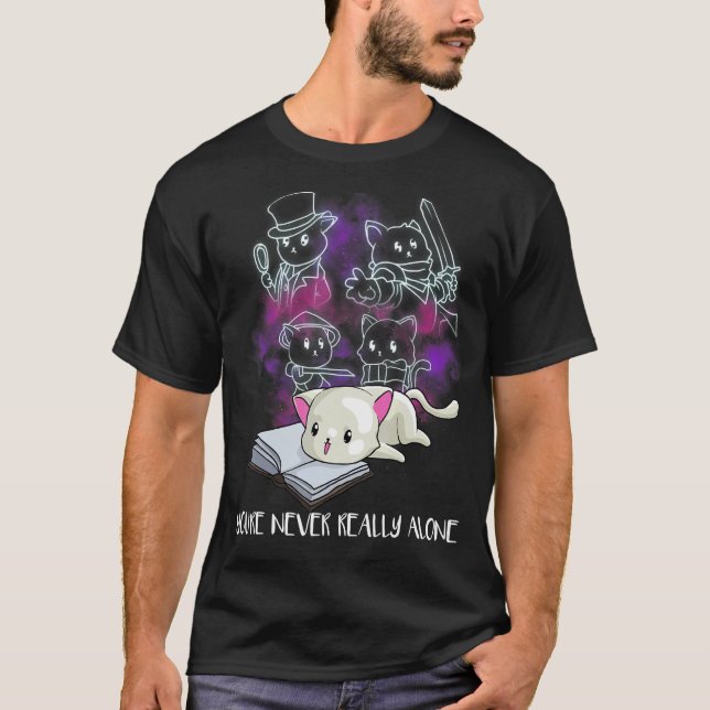 You're Never Really Alone  Nerd Cats Book Reader T-Shirt (Front)