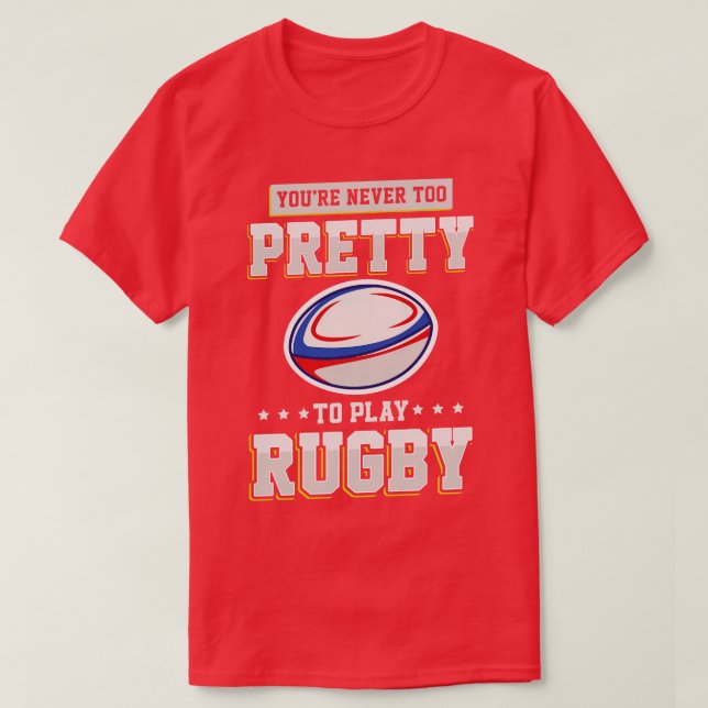 Youre never to Pretty to Play season team player g T-Shirt (Design Front)