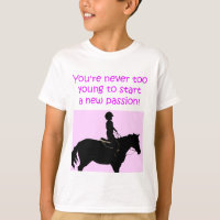 You're Never Too Young Cute Horse