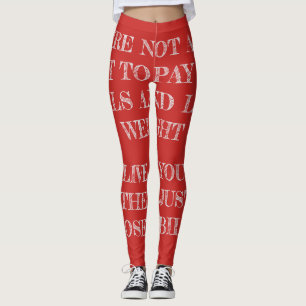 You're not alive just to pay the bills leggings