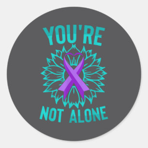 Youre Not Alone  Classic Round Sticker