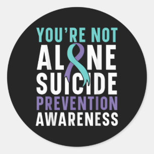 Youre Not Alone Depression Suicide Prevention Awar Classic Round Sticker