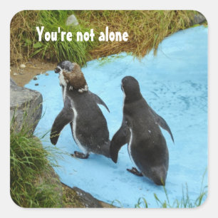 You're not alone Sticker