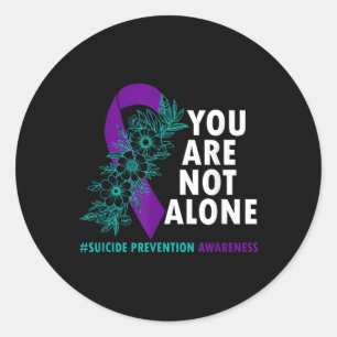 Youre Not Alone - Suicide Prevention Awareness Mon Classic Round Sticker