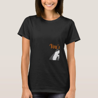 You're Not Even On My Level Engineer Tripod Land S T-Shirt