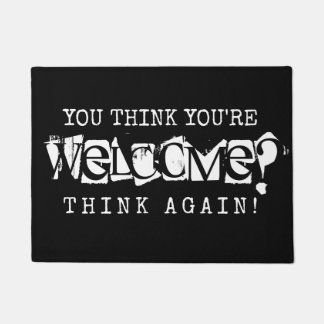 You're Not Welcome - Introvert Funny Doormat