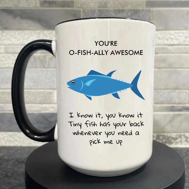 You're O Fish Ally Awesome Funny English Teacher Mug (You're O Fish Ally Awesome Funny English Teacher Mug)