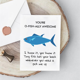You're O Fish Ally Awesome Funny work bestie card