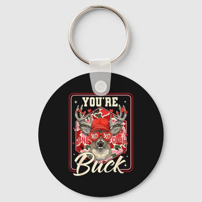You're One Cool Buck Camouflage Valentine's Day Hu Key Ring (Front)