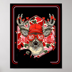 You're One Cool Buck Camouflage Valentine's Day Hu Poster
