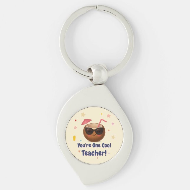 You're One Cool Teacher – Cute Coconut  Key Ring (Front)