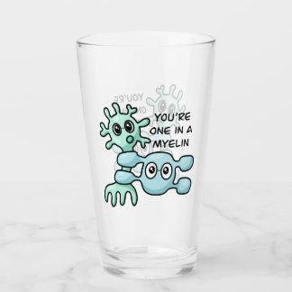 You're One In A Myelin - Neuroscience Glass