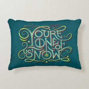 You're One Of Us Now Green Graphic Decorative Cushion