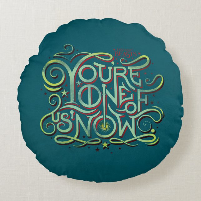 You're One Of Us Now Green Graphic Round Cushion (Front)