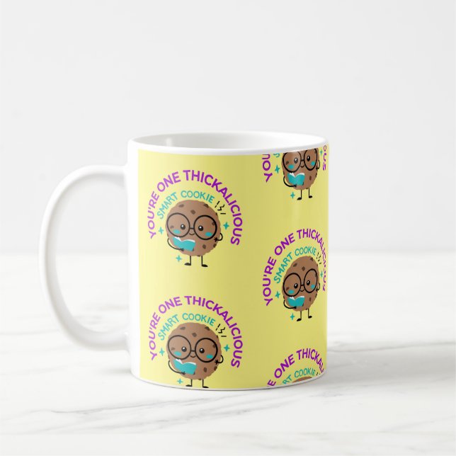 You're One Smart Cookie Coffee Mug (Left)