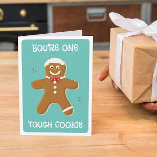 You're One Tough Cookie! Get Well Soon Card