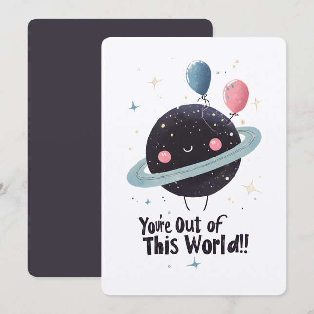 You're Out of This World! Outer Space Galaxies!! Invitation (Front/Back)