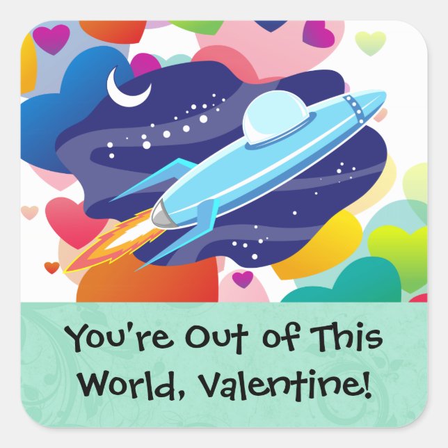 You're Out of this World Valentine Square Sticker (Front)