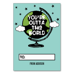 You're Outta This World Classroom Valentine Card