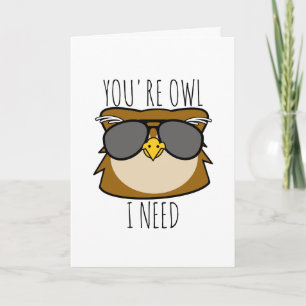 You're Owl I Need Holiday Card