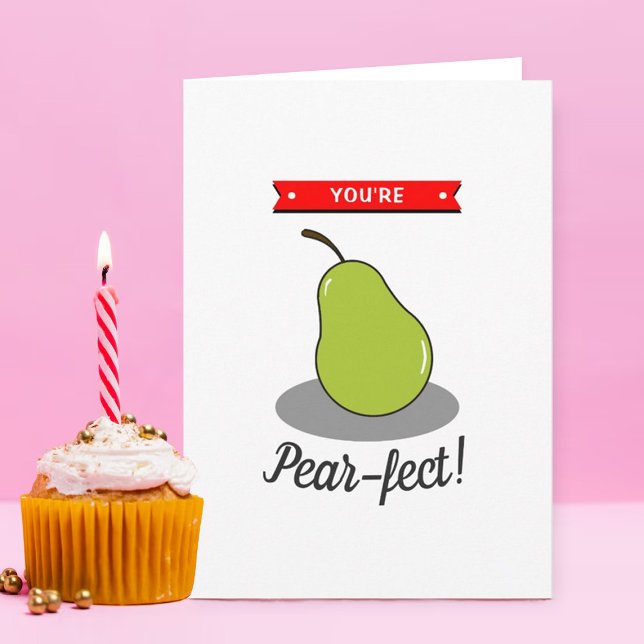You're Pear-fect! Funny Whimsy Valentine's Day Card (Creator Uploaded)