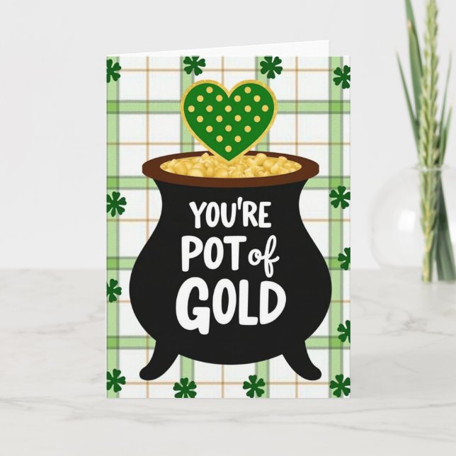 Youre Pot Of Gold St Patricks Card (Front)