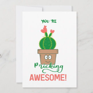 You're Pricking Awesome! Thank you Card