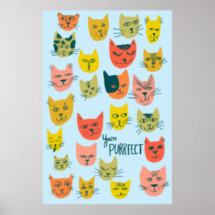 You're Purrfect! Colourful Crazy Cats Illustration Poster