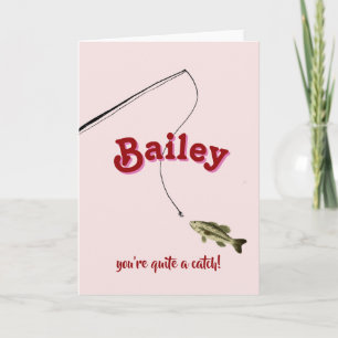 You're Quite a Catch Pink Fishing Valentine's Card