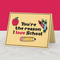 You're Reason I Love School Teacher Appreciation