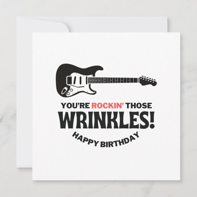 You're Rockin' Those Wrinkles Card (Front)